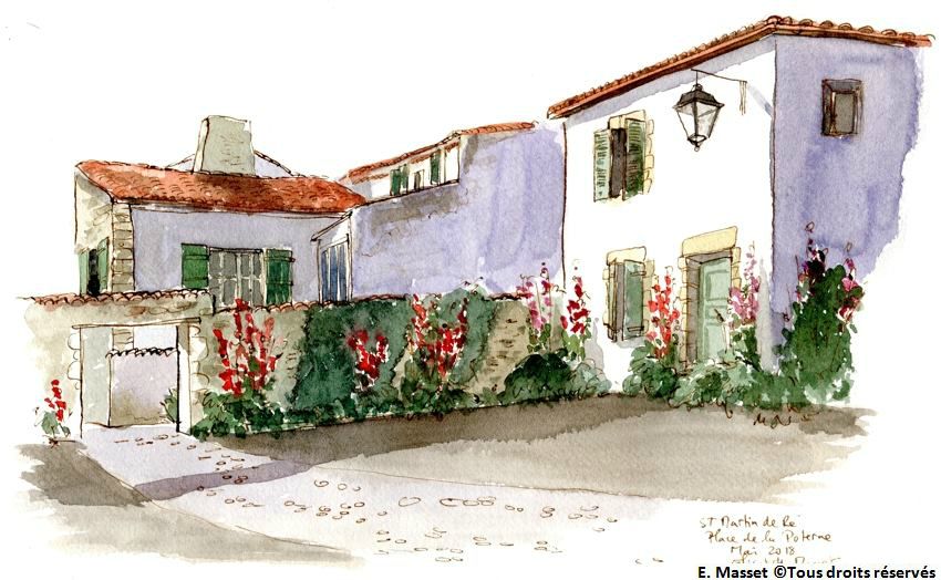 Ile de Ré. Place de la Poterne à St Martin. En fait, il n'y avait pas encore de roses trémières.... Aquarelle et encre. Mai 2018.